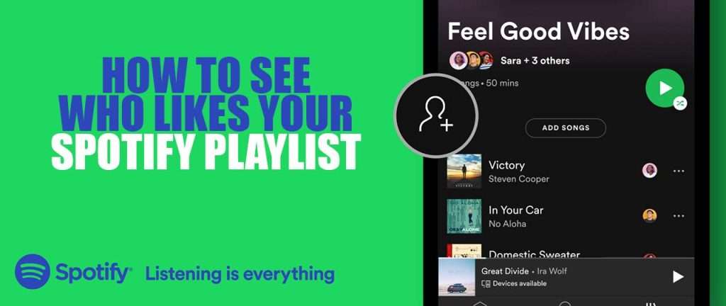 How to See Who Likes Your Spotify Playlist