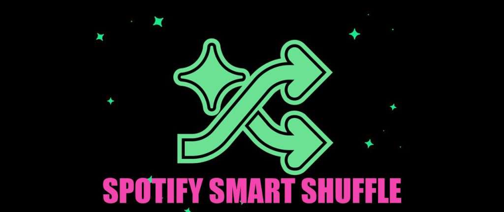 Spotify Smart Shuffle